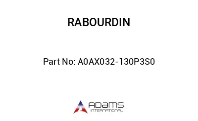 A0AX032-130P3S0