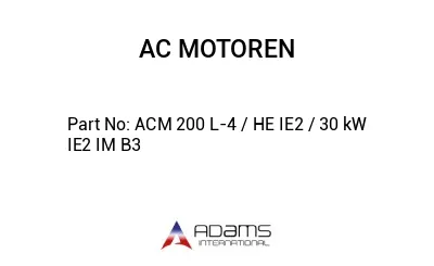 ACM 200 L-4 / HE IE2 / 30 kW IE2 IM B3