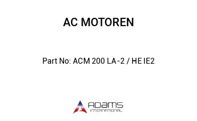 ACM 200 LA-2 / HE IE2