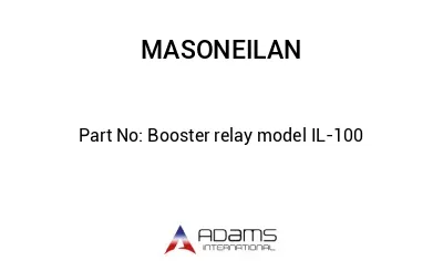 Booster relay model IL-100