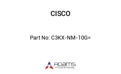 C3KX-NM-10G=