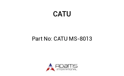 CATU MS-8013