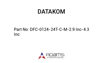 DFC-0124-24T-C-M-2.9 Inc-4.3 Inc