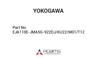 EJA110E-JMA5G-922DJ/KU22/M01/T12