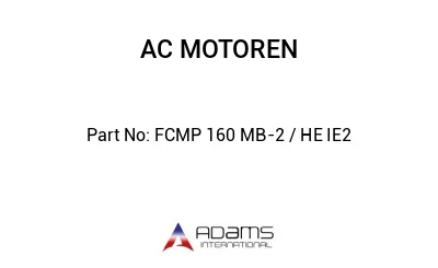FCMP 160 MB-2 / HE IE2