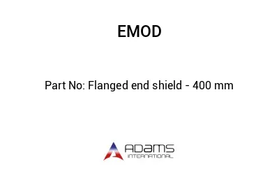 Flanged end shield - 400 mm