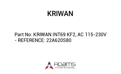 KRIWAN INT69 KF2, AC 115-230V - REFERENCE: 22A620S80