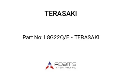 L8G22Q/E - TERASAKI