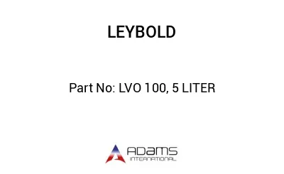 LVO 100, 5 LITER