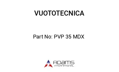 PVP 35 MDX 