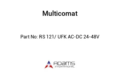 RS 121/ UFK AC-DC 24-48V