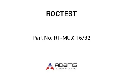 RT-MUX 16/32