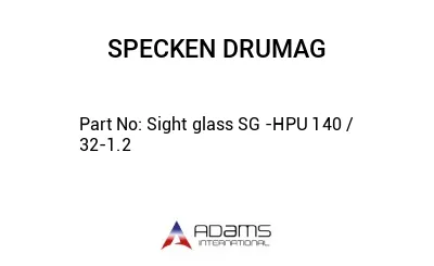 Sight glass SG -HPU 140 / 32-1.2