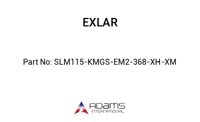 SLM115-KMGS-EM2-368-XH-XM