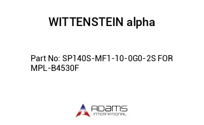 SP140S-MF1-10-0G0-2S FOR MPL-B4530F