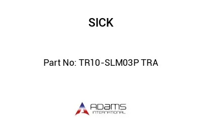 TR10-SLM03P TRA